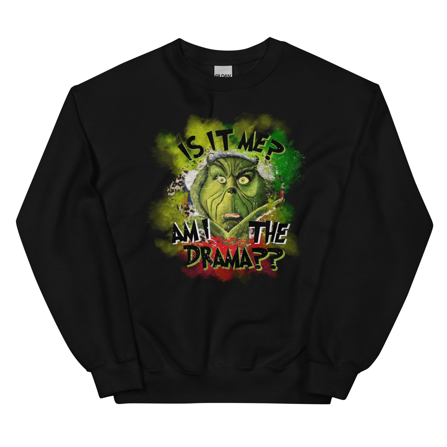 'Am I The Drama' Sweatshirt