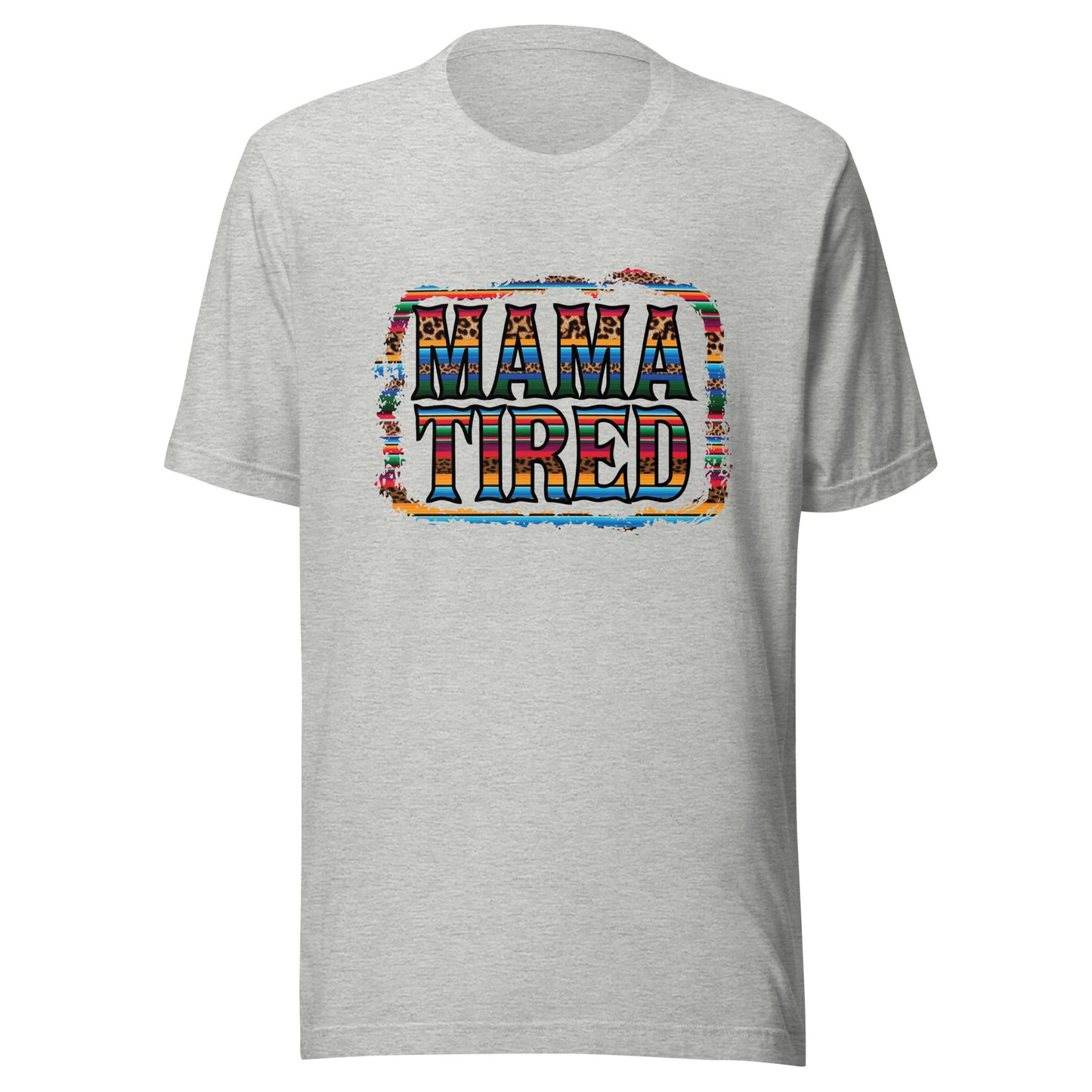 Mama Tired Graphic Tee