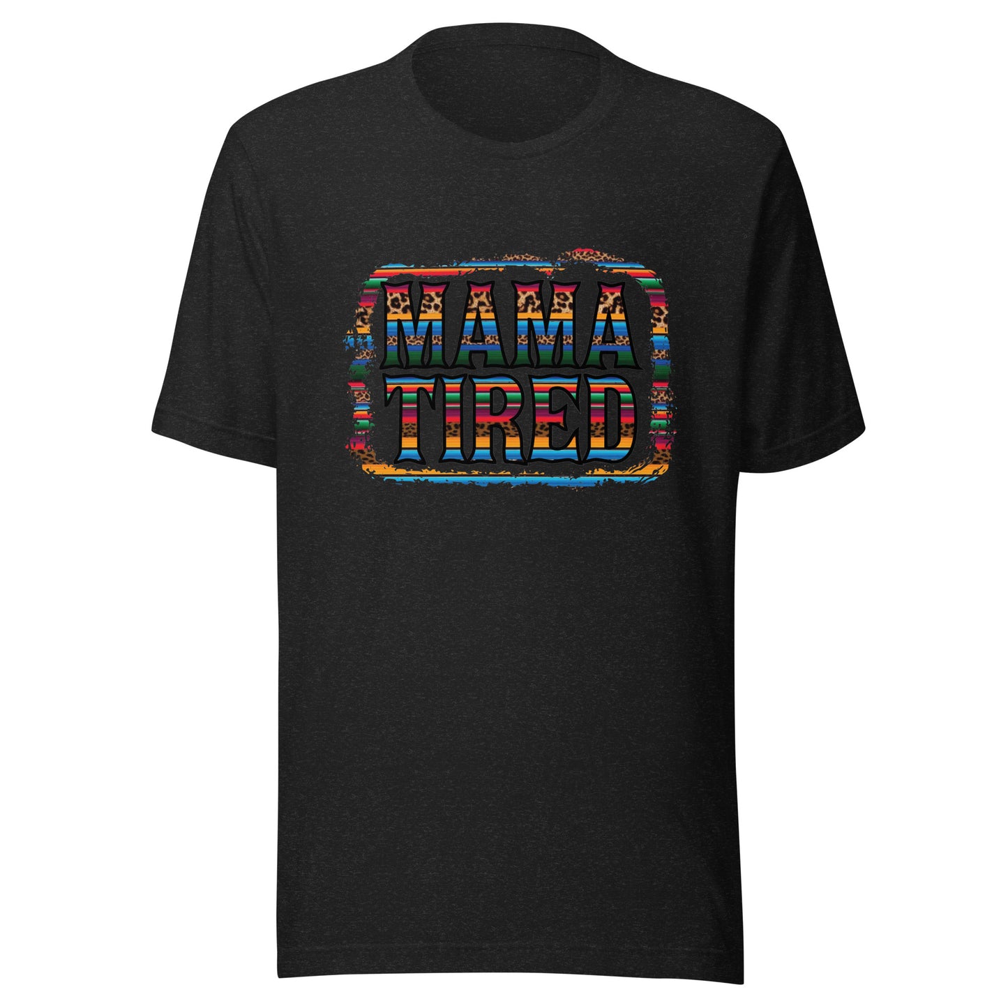 Mama Tired Graphic Tee